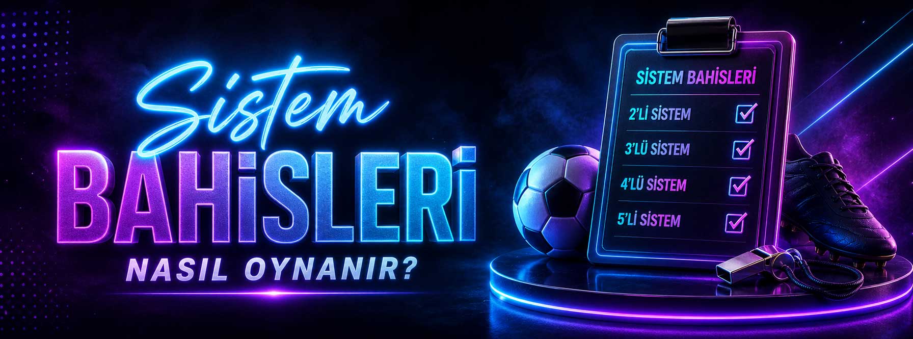 Sistem Bahisleri Nasıl Oynanır